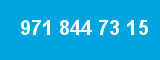 971 844 73 15